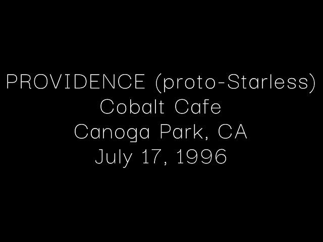 PROVIDENCE (proto-Starless) Cobalt Cafe, Canoga Park,  CA, July 17, 1996