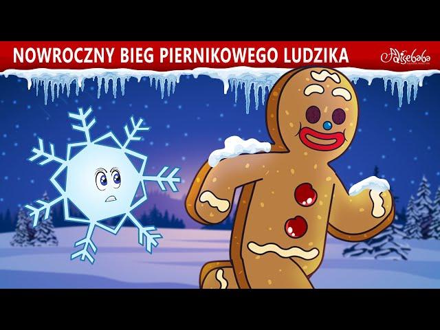 NOWROCZNY BIEG PIERNIKOWEGO LUDZIKA | Bajki po Polsku | Bajka i opowiadania na Dobranoc | Kreskówka