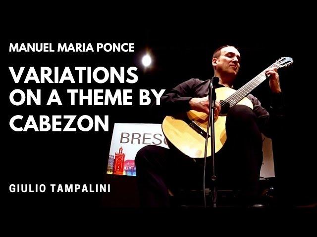 TAMPALINI plays Ponce Variations on a theme by Cabezón