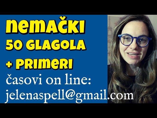 NEMAČKI- 50 GLAGOLA A2+  SA PRIMERIMA- BRZA PROVERA