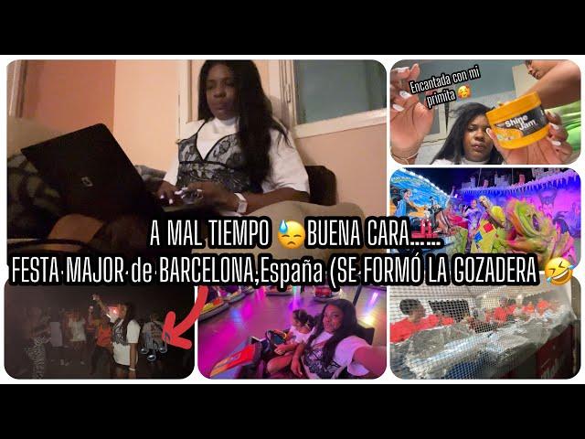 RECIBO CORREODE YOUTUBE /TRABAJO DE MI PRIMA/ GOZADERA CON AMISTADES FESTA MAJOR EN BARCELONA 