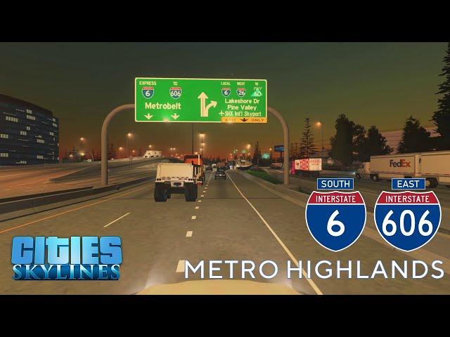 Cities: Skylines - First Person Drive - I-6 Express Southbound