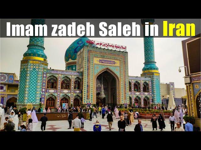 Imam Zadeh Saleh Shrine,in Tehran,Iran 2024