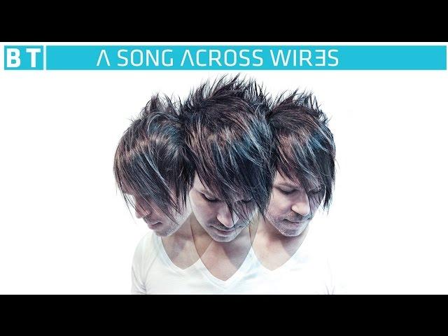 BT, Fractal & Bada - City Life [Featured on 'A Song Across Wires']