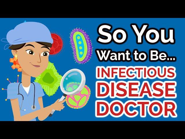 So You Want to Be an INFECTIOUS DISEASE DOCTOR [Ep. 39]