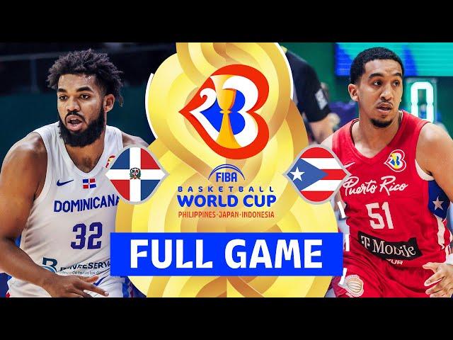 Dominican Republic v Puerto Rico | Full Basketball Game | FIBA Basketball World Cup 2023