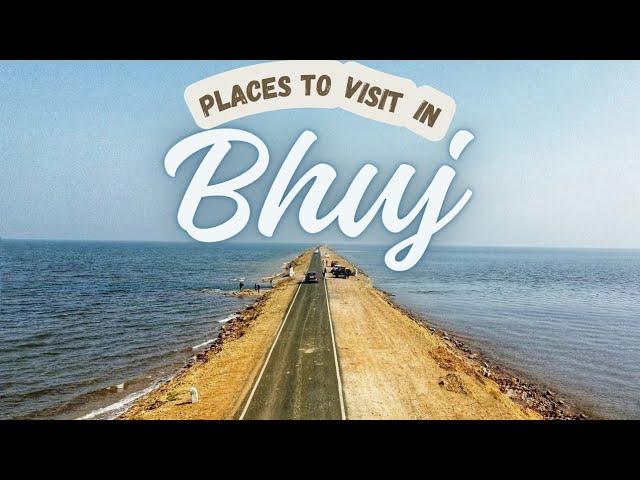 Best Places to visit in Bhuj in 2024 | Bhuj Travel Guide | Travel Syndrome