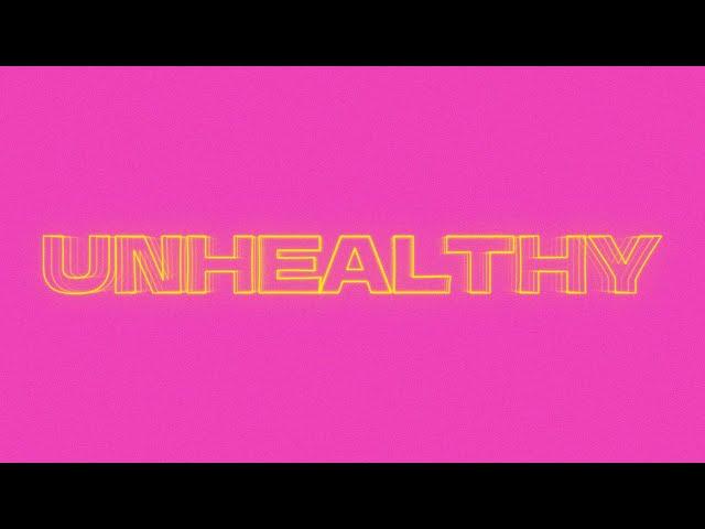 Anne-Marie - UNHEALTHY (Lyric Video)