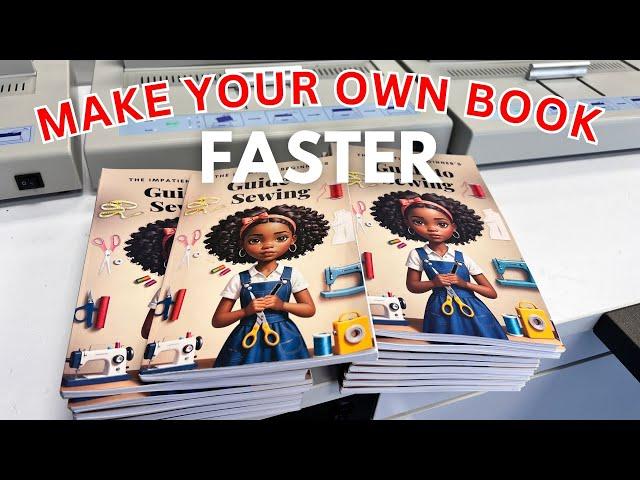 How To Print Your Own Book CHEAP and FAST!