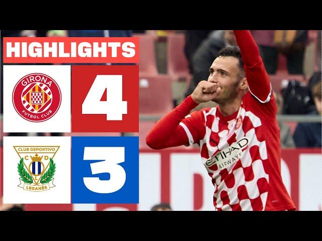 GIRONA FC 4 - 3 CD LEGANÉS I HIGHLIGHTS LALIGA EA SPORTS