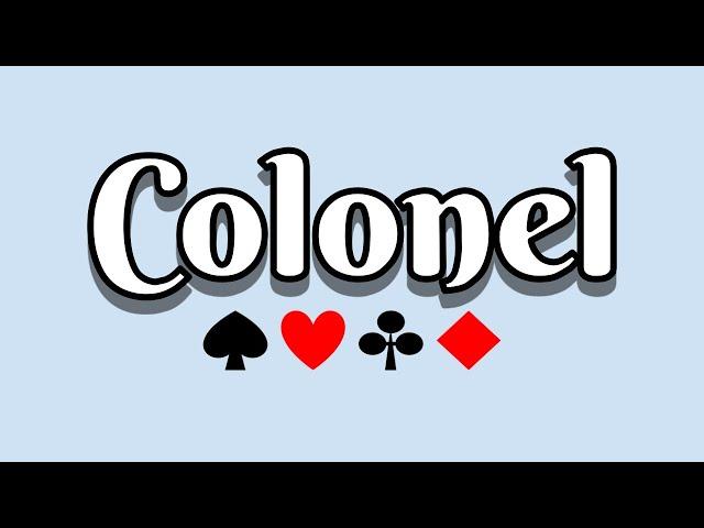 How to Play Colonel - a 2 player card game