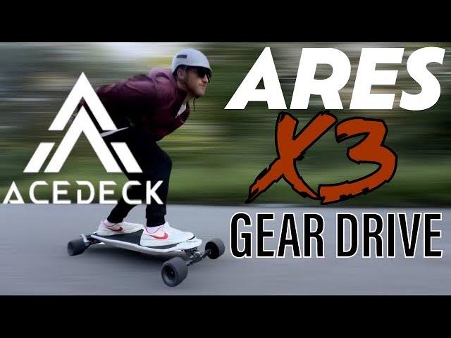 ACEDECK ARES X3 GEAR DRIVE electric skateboard review