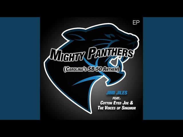 Mighty Panthers (Carolina's SB 50 Anthem)