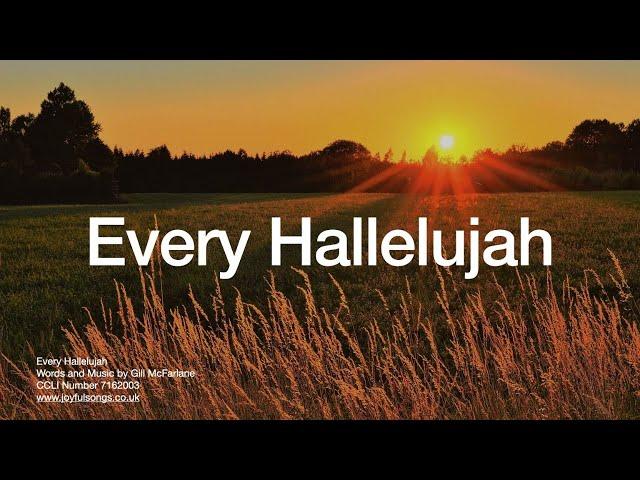 Every Hallelujah - Gill McFarlane (Official Lyric Video)