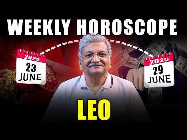 Leo Weekly Horoscope  |23 June  to 29 June 2025 |  Syed M Ajmal Rahim