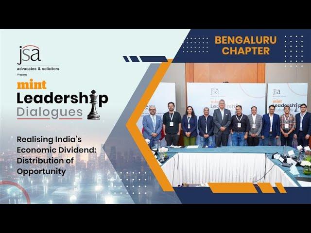 Mint Leadership Dialogues - Bengaluru Chapter | Round Table 3