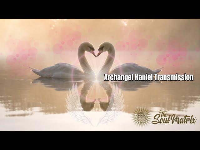 Archangel Haniel Transmission: Invoking Frequencies of Peace, Harmony, Joy and Love