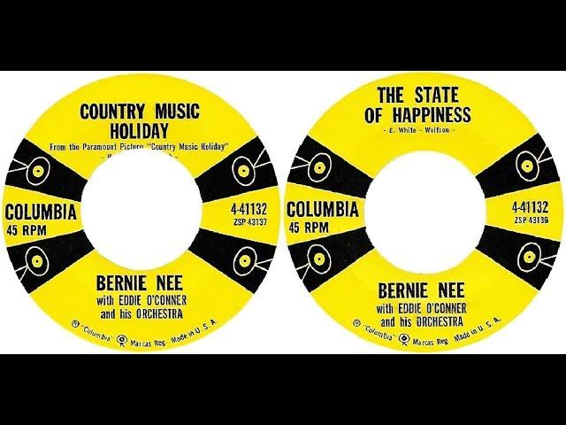 BERNIE NEE - Country Music Holiday / State Of Hapiness (1958)