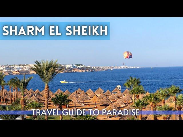 Sharm El Sheikh Egypt Travel Guide 2024 4K