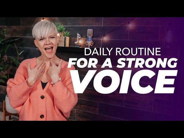 Daily Vocal Routine for a Strong Voice  (MP3 Downloads)