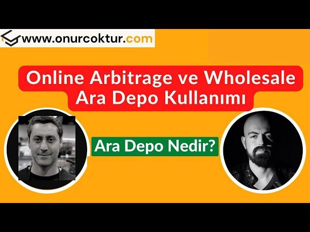 Amazon Online Arbitrage ve Wholesale da Uygulamalı Ara Depo Kullanımı |  Ara Depo Nedir?