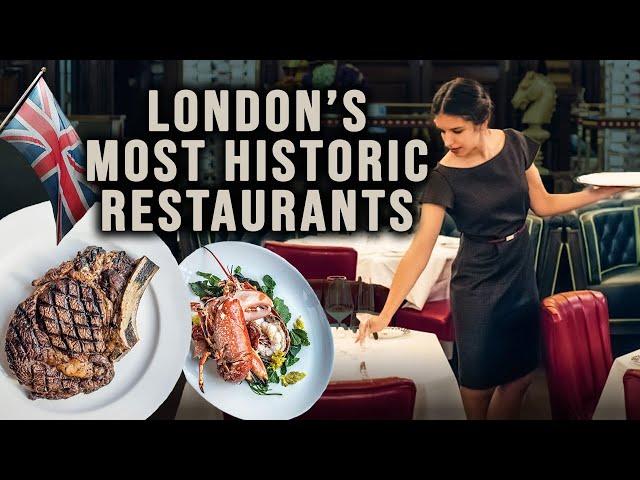 Top 5 Most Historic London Restaurants