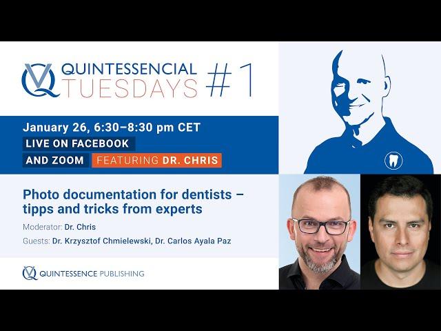 Quintessencial Tuesdays with Dr. Chris # 1: Dental Photography