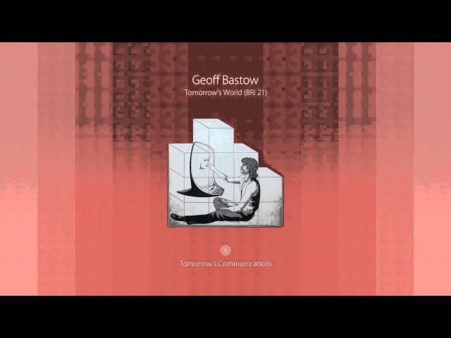 Geoff Bastow - Tomorrow's Communications