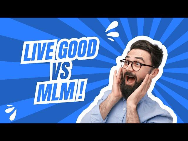 LiveGood vs MLM: Why This Company Is Breaking All the Rules!