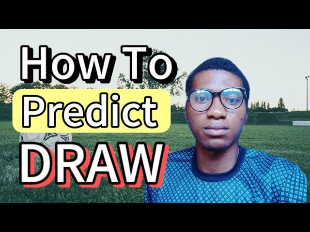 How To Predict Full Time Draw In Soccer | Football betting strategy #bettingtips