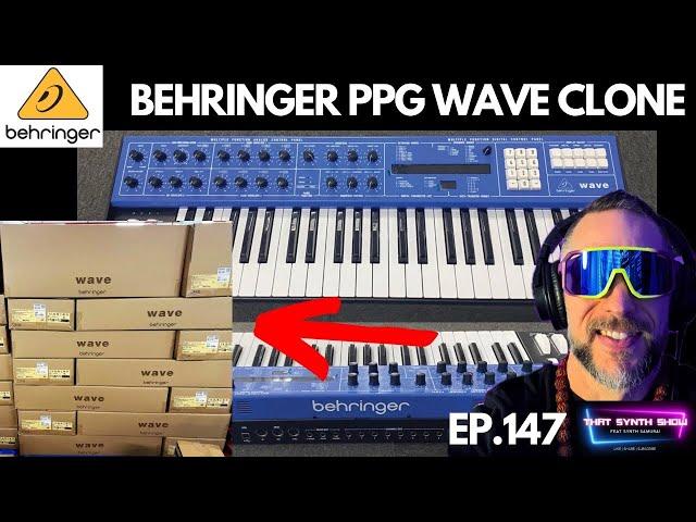 BEHRINGER PPG WAVE CLONE READY TO SHIP!?! | THAT SYNTH SHOW EP.147 #behringer #synthesizer