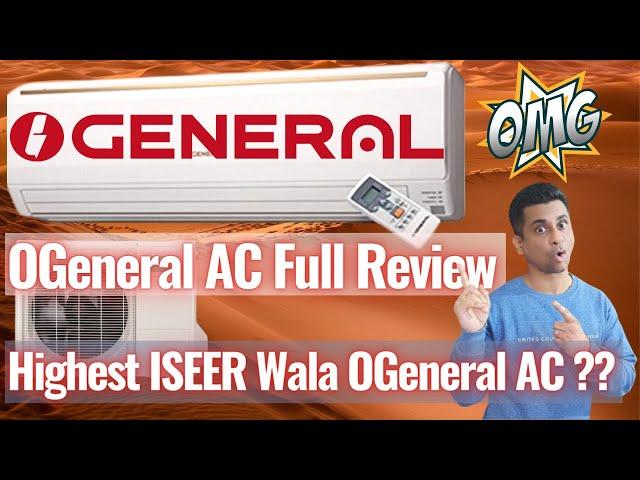 O General AC Review (Latest 2022 Updated)Reasons to Buy O General Air Conditioners in India 2022