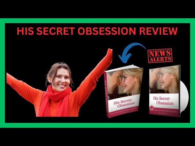 HIS SECRET OBSESSION BY JAMES BAUER REVIEW || HIS SECRET OBSESSION REVIEW