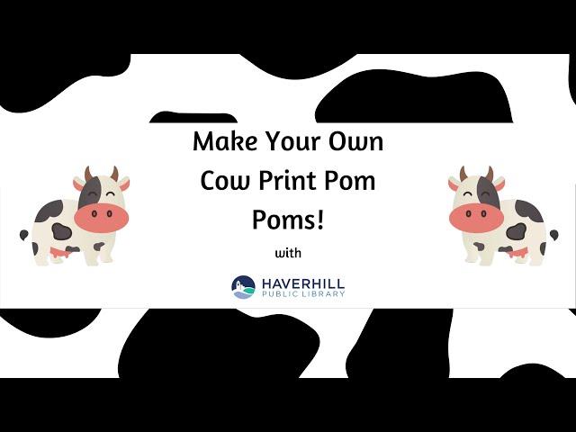 Adult Crafting Corner - Cow Print Pom Poms