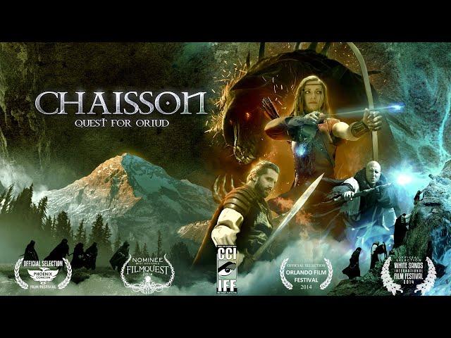 Chaisson: Quest for Oriud FANTASY SHORT FILM