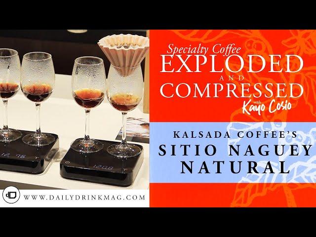 COFFEE: EXPLODED & COMPRESSED! Kalsada Coffee's Sitio Naguey Naturals | All Things Creative