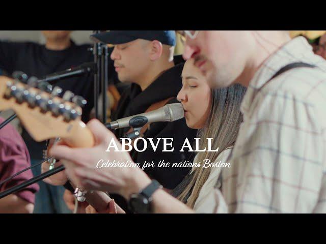 Above All // Jane Yoon // Celebration In Boston