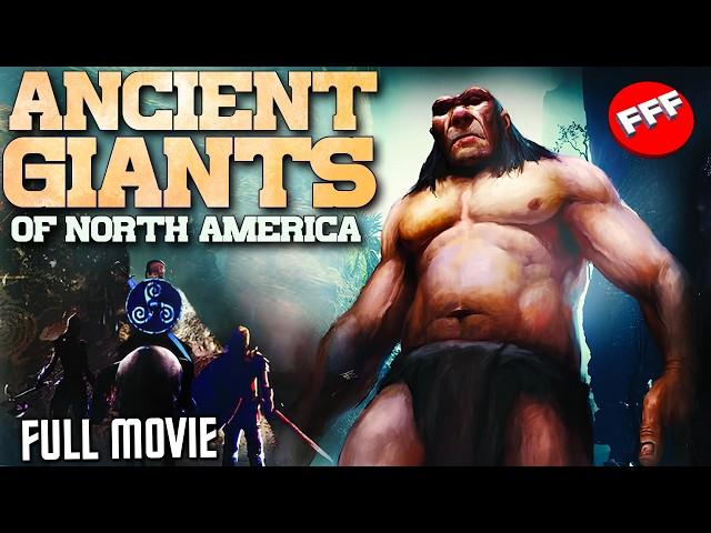 ANCIENT GIANTS OF NORTH AMERICA | We Were Not Alone | Full SCI-FI Documentary HD