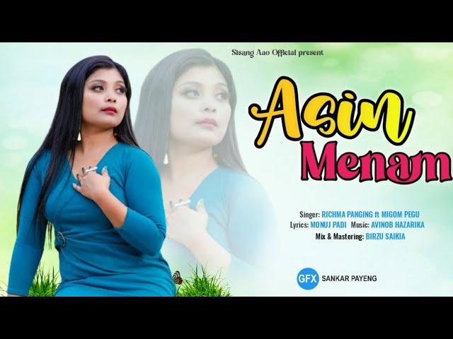 ASIN MENAM||MISING SONG 2021 ||Sisang Aao created