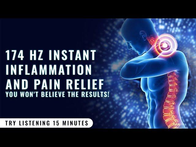 174 Hz Whole Body Inflammation and Pain Healing Frequency | Inflammatory Pain Relief Binaural Beats