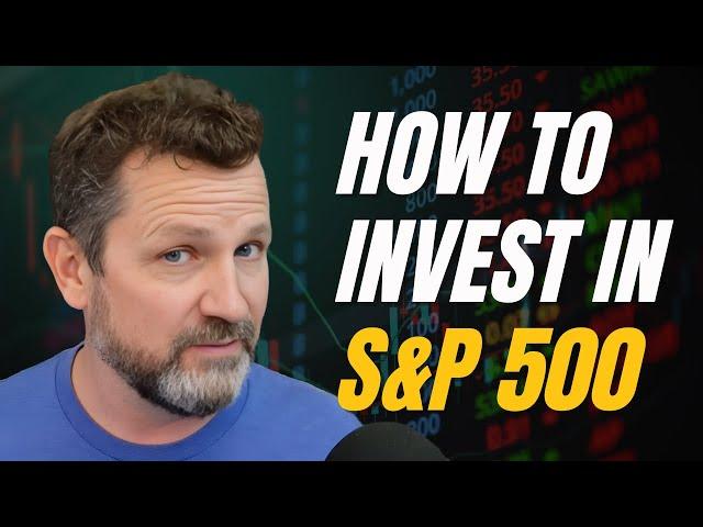 How To Invest In The S&P 500 (Complete Beginner’s Guide)