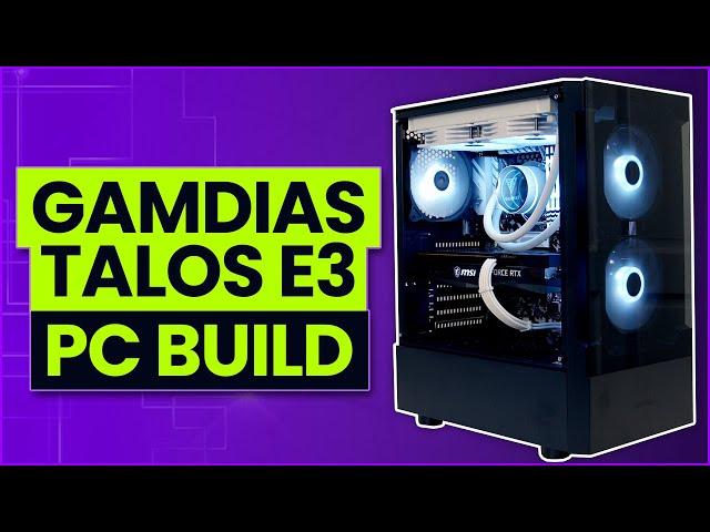 Gamdias Talos E3 Build