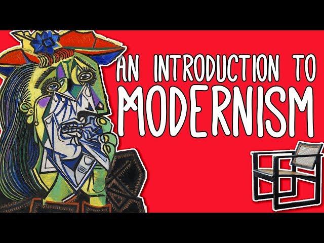 Modernism: WTF? An introduction to Modernism in art and literature