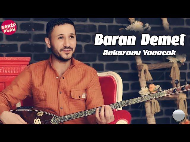 Baran Demet - Ankaramı Yanacak