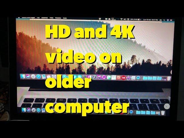 HD and 4K video playback tests on a 2009 Apple MacBook Pro (Intel Core 2 Duo)
