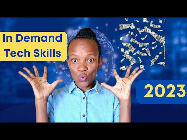 In Demand Tech Skills 2023 I Break into tech