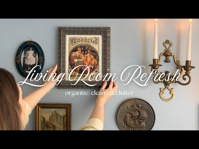 Living Room Refresh, Clean with me | Declutter | Organize | Decorate