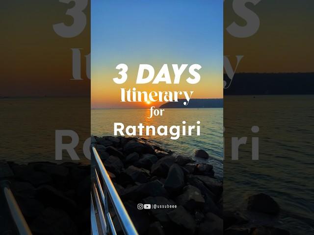 3 days itinerary  for Ratnagiri | Tourists spot in Ratnagiri #travel