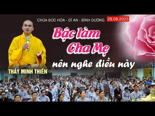 Đây có lẽ là bài pháp hay nhất cho bậc làm Cha Mẹ | NÊN NGHE ĐIIỀU NÀY// Thầy Minh Thiền/ MỚI NHẤT