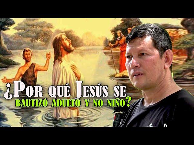 CURA TORO ¿Por qué nuestro Señor Jesús se bautizo a los 30 años y no de niño? PADRE LUIS TORO